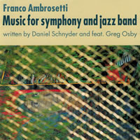 Music for Symphony and Jazz Band (Franco Ambrosetti)